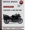 Thumbnail Kawasaki CONCOURS 14 ABS 2007-2009 Factory Service Repair Manual Download PDF Thumbnail Kawasaki CONCOURS 14 ABS 2007-2009 Factory Service Repair Manual Download PDF