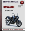 Thumbnail Kawasaki Z750 2003-2008 Factory Service Repair Manual Download PDF Thumbnail Kawasaki Z750 2003-2008 Factory Service Repair Manual Download PDF