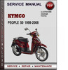 Thumbnail Kymco People 50 1999-2008 Factory Service Repair Manual Download PDF