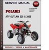 Thumbnail Polaris ATV Outlaw 525 S 2009 Factory Service Repair Manual Download Pdf Thumbnail Polaris ATV Outlaw 525 S 2009 Factory Service Repair Manual Download Pdf