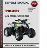 Thumbnail Polaris ATV Predator 50 2009 Factory Service Repair Manual Download Pdf Thumbnail Polaris ATV Predator 50 2009 Factory Service Repair Manual Download Pdf