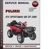 Thumbnail Polaris ATV Sportsman 500 EFI 2009 Factory Service Repair Manual Download Pdf