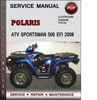Thumbnail Polaris ATV Sportsman 500 EFI 2008 Factory Service Repair Manual Download Pdf