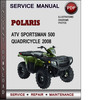Thumbnail Polaris ATV Sportsman 500 Quadricycle 2008 Factory Service Repair Manual Download Pdf
