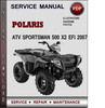 Thumbnail Polaris ATV Sportsman 500 X2 EFI 2007 Factory Service Repair Manual Download Pdf