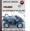 Thumbnail Polaris ATV Sportsman XP 850 EPS 2009 Factory Service Repair Manual Download Pdf