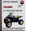 Thumbnail Polaris ATV Trail Blazer 1985-1995 Factory Service Repair Manual Download Pdf