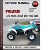 Thumbnail Polaris ATV Trail Boss 250 1985-1995 Factory Service Repair Manual Download Pdf