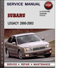 Thumbnail Subaru Legacy 2000-2003 Factory Service Repair Manual Download Pdf