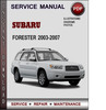 Thumbnail Subaru Forester 2003-2007 Factory Service Repair Manual Download Pdf