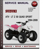 Thumbnail Suzuki ATV  LT Z 50 QUAD SPORT 2004-2009 Factory Service Repair Manual Download Pdf
