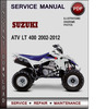 Thumbnail Suzuki ATV LT 400 2002-2012 Factory Service Repair Manual Download Pdf