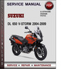Thumbnail Suzuki DL 650 V-Storm 2004-2009 Factory Service Repair Manual Download Pdf