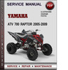 Thumbnail Yamaha ATV 700 Raptor 2005-2009 Factory Service Repair Manual Download Pdf