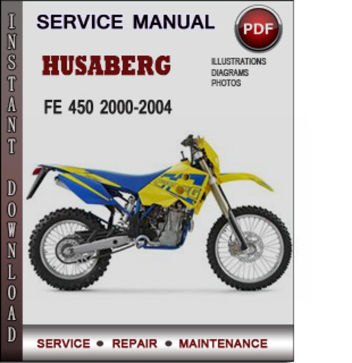 Product picture Husaberg FE 450 2000-2004 Factory Service Repair Manual PDF