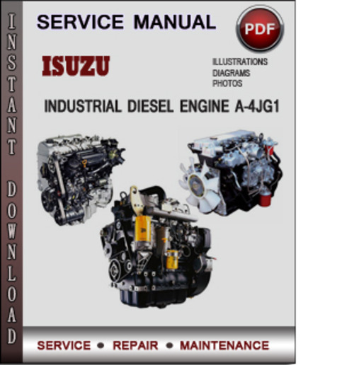 Product picture Isuzu Industrial Diesel Engine A-4JG1 1999-2005 Factory Service Repair Manual Download PDF