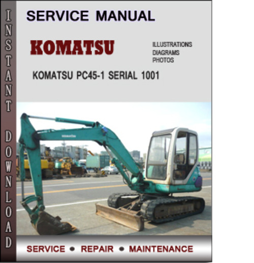 Product picture Komatsu PC45-1 Serial 1001 and up Factory Service Repair Manual Download PDF