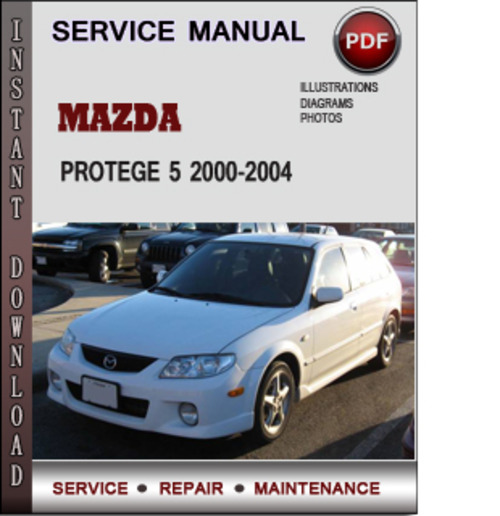Product picture Mazda Protege 5 2000-2004 Factory Service Repair Manual Download Pdf