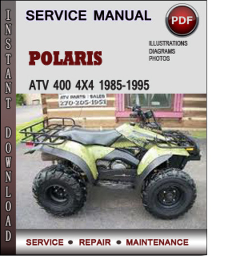 Product picture Polaris ATV 400 4x4 1985-1995 Factory Service Repair Manual Download Pdf