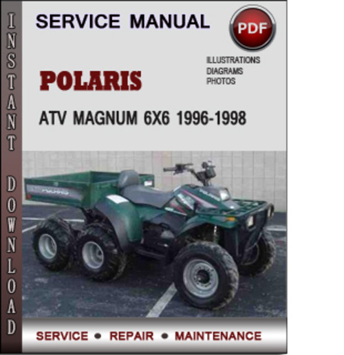 Product picture Polaris ATV Magnum 6x6 1996-1998 Factory Service Repair Manual Download Pdf