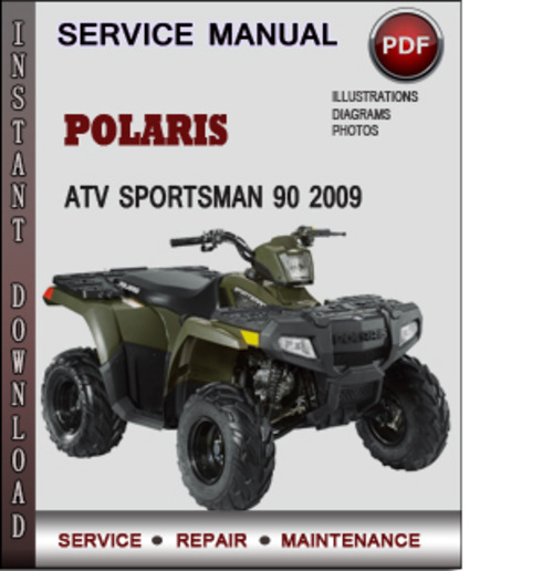 Product picture Polaris ATV Sportsman 90 2009 Factory Service Repair Manual Download Pdf
