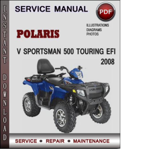 Product picture Polaris ATV Sportsman 500 Touring EFI 2008 Factory Service Repair Manual Download Pdf