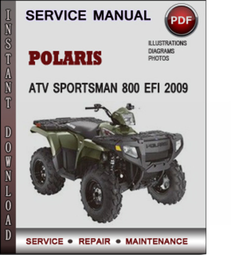 Product picture Polaris ATV Sportsman 800 EFI 2009 Factory Service Repair Manual Download Pdf