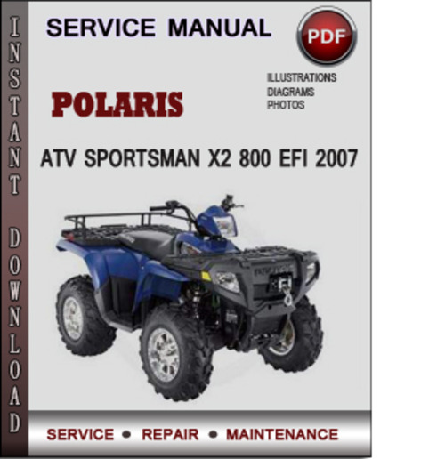 Product picture Polaris ATV Sportsman X2 800 EFI 2007 Factory Service Repair Manual Download Pdf