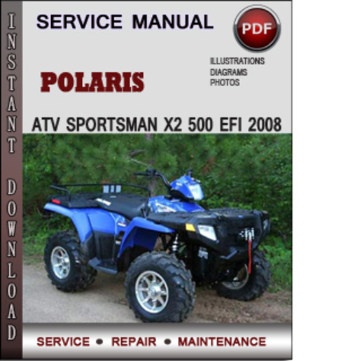 Product picture Polaris ATV Sportsman X2 500 EFI 2008 Factory Service Repair Manual Download Pdf