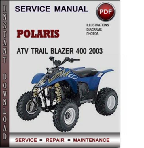 Product picture Polaris ATV Trail Blazer 400 2003 Factory Service Repair Manual Download Pdf