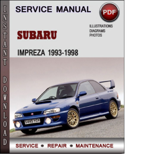 Product picture Subaru Impreza 1993-1998 Factory Service Repair Manual Download Pdf