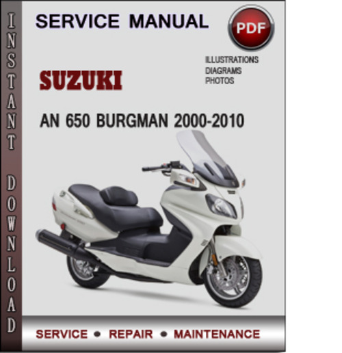 Product picture Suzuki AN 650 Burgman 2000-2010 Factory Service Repair Manual Download Pdf
