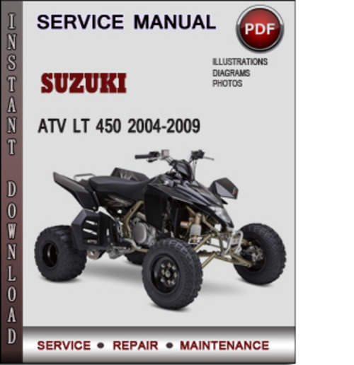 Product picture Suzuki ATV LT 450 2004-2009 Factory Service Repair Manual Download Pdf