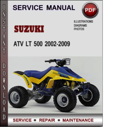 Product picture Suzuki ATV LT 500 2002-2009 Factory Service Repair Manual Download Pdf