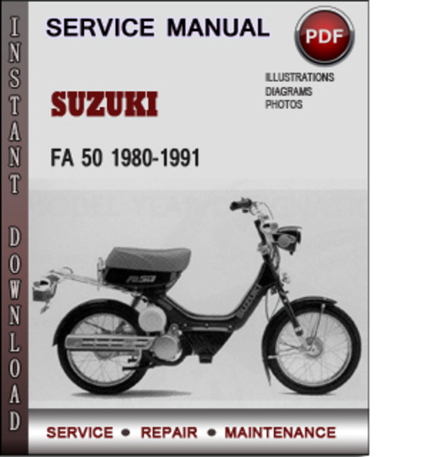 Product picture Suzuki FA 50 1980-1991 Factory Service Repair Manual Download Pdf