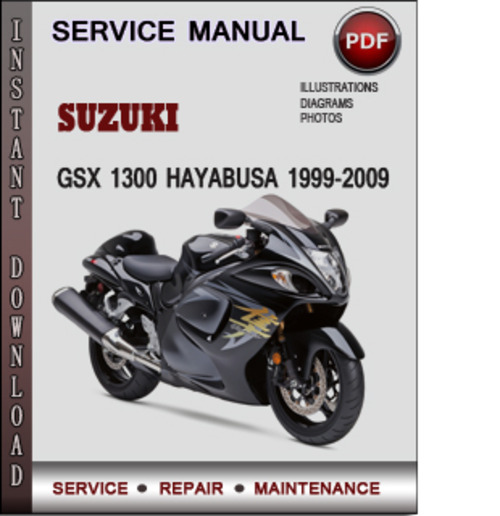 Product picture Suzuki GSX 1300 Hayabusa 1999-2009 Factory Service Repair Manual Download Pdf