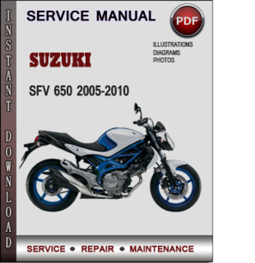 Product picture Suzuki SFV 650 2005-2010 Factory Service Repair Manual Download Pdf