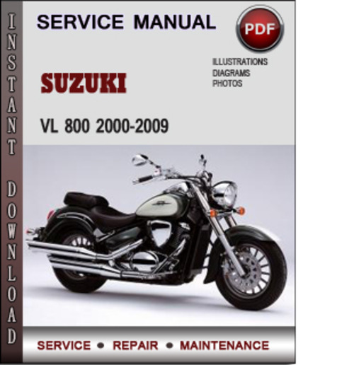 Product picture Suzuki VL 800 2000-2009 Factory Service Repair Manual Download Pdf