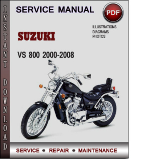 Product picture Suzuki VS 800 2000-2008 Factory Service Repair Manual Download Pdf