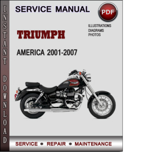 Product picture Triumph America 2001-2007 Factory Service Repair Manual Download Pdf