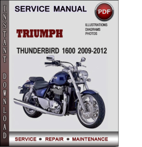 Product picture Triumph Thunderbird 1600 2009-2012 Factory Service Repair Manual Download Pdf
