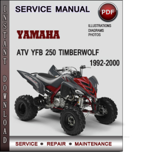 Product picture Yamaha ATV YFB 250 Timberwolf 1992-2000 Factory Service Repair Manual Download Pdf