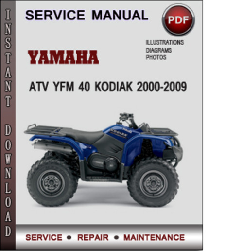 Product picture Yamaha ATV YFM 40 Kodiak 2000-2009 Factory Service Repair Manual Download Pdf
