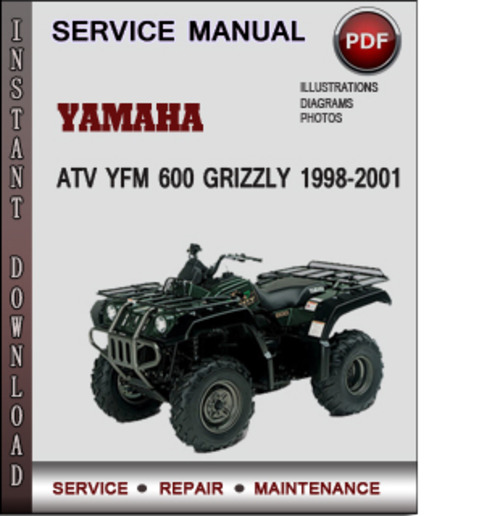 Product picture Yamaha ATV YFM 600 Grizzly 1998-2001 Factory Service Repair Manual Download Pdf