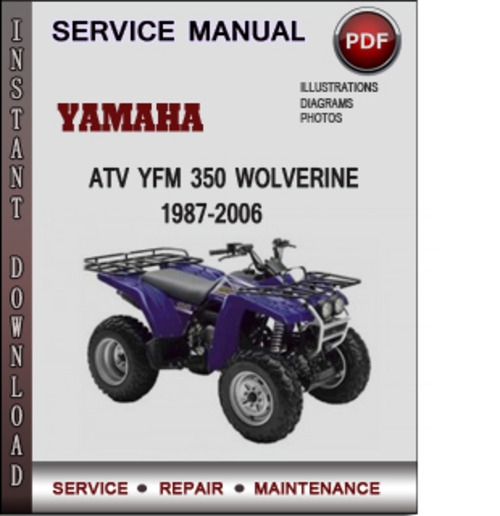 Product picture Yamaha ATV YFM 350 Wolverine 1987-2006 Factory Service Repair Manual Download Pdf