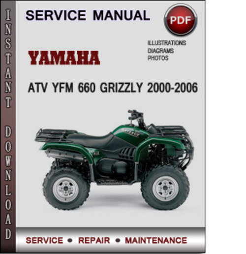 Product picture Yamaha ATV YFM 660 Grizzly 2000-2006 Factory Service Repair Manual Download Pdf